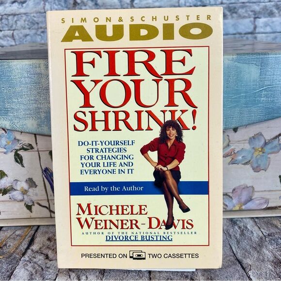 Fire Your Shrink Strategies By Michele Weiner-Davis Audio Cassette Tape 2 Pack - Picture 1 of 7